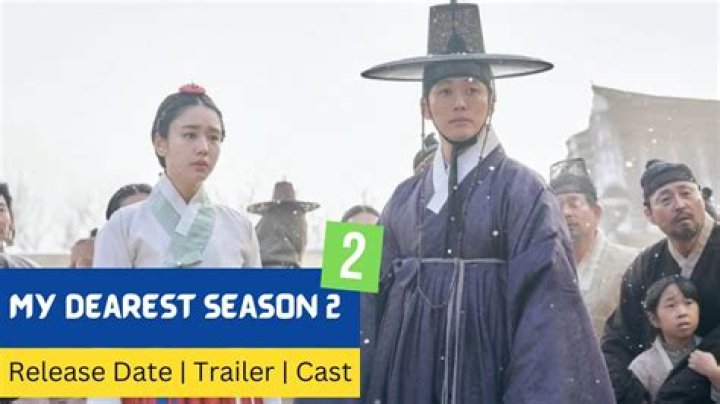 "My Dearest" Season 2 Spoilers Revealed